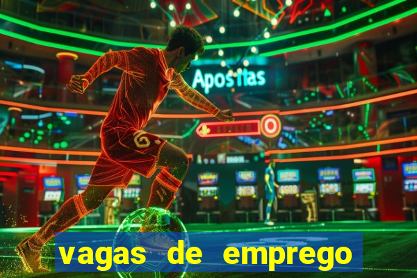 vagas de emprego brumado bahia